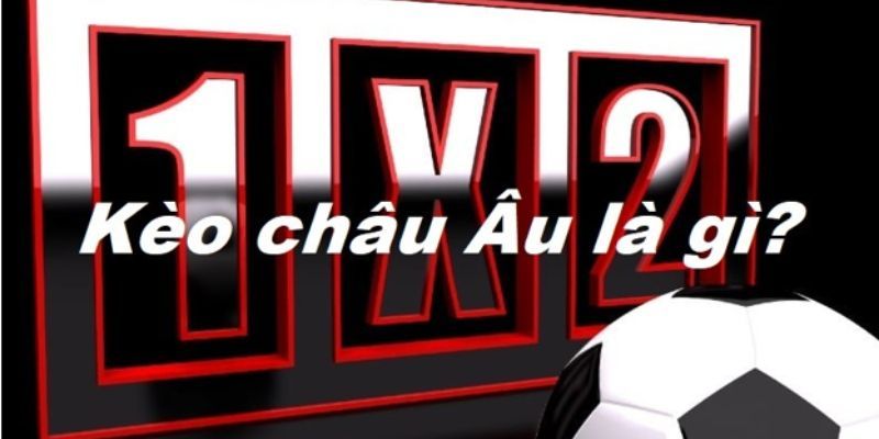 Kèo châu u là hình thức cá độ về kết quả cuối cùng của trận đấu